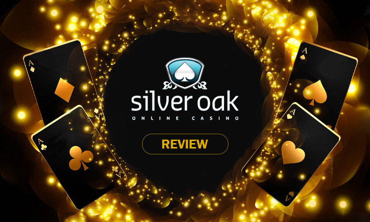 Detailed Review of Silver Oak Casino in the USA